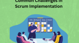 Common Challenges in Scrum Implementation